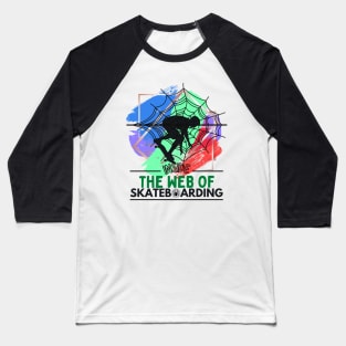 Trapped Inside the Web of Skateboarding Green/Bright Baseball T-Shirt